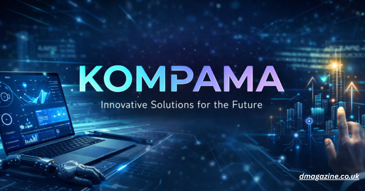 Kompama: The Ultimate 2025 Guide to Its Tech Platform, Culture, History, and Modern Applications