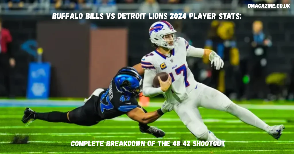 Buffalo Bills vs Detroit Lions 2024 Player Stats: Complete Breakdown of the 48-42 Shootout in 2026