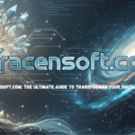 Use Kracensoft.com: The Ultimate Guide to Transforming Your Digital Strategy in 2026